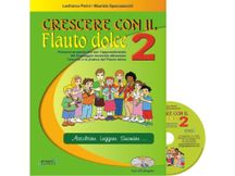 Lanfranco Perini / Maurizio Spaccazocchi - Crescere con il flauto dolce 2 con CD