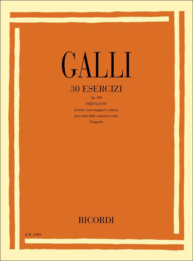 R. Galli - 30 esercizi Op. 100 Per Flauto