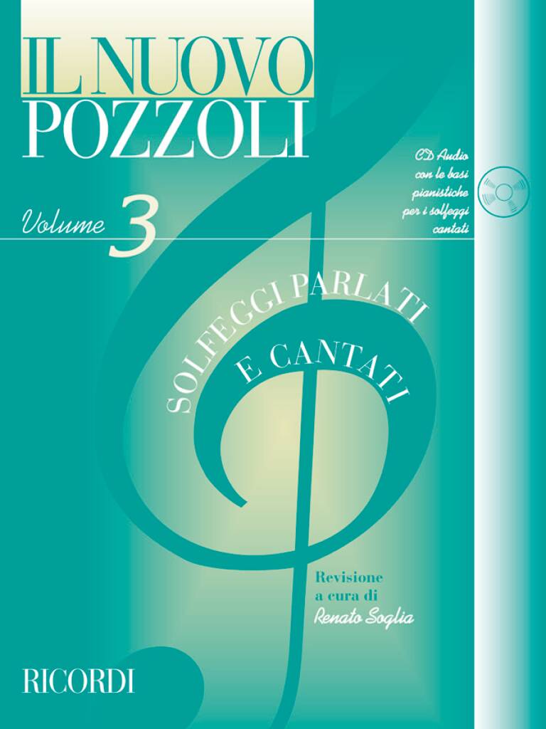 Il Nuovo Pozzoli: Solfeggi Parlati E Cantati Vol. 3
