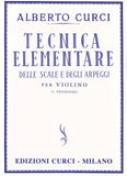 Alberto Curci - Tecnica Elementare Delle Scale E Degli Arpeggi per Violino
