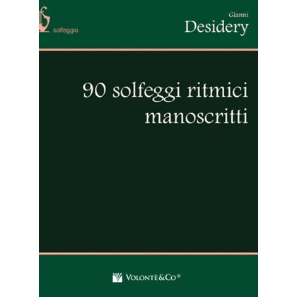 Gianni Desidery - 90 solfeggi ritmici manoscritti