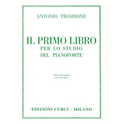 Antonio Trombone - Il primo libro per lo studio del pianoforte