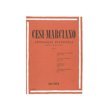 Cesi - Marciano - Antologia pianistica per la gioventù - Fasc. I