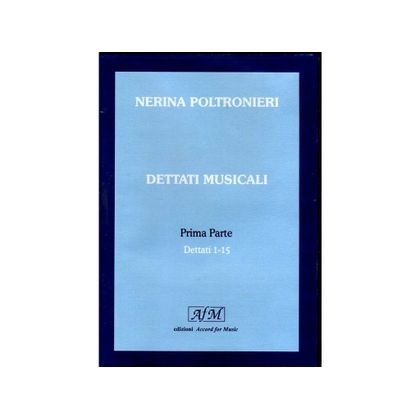 Nerina Poltronieri - Dettati Muiscali Prima Parte - Dettati 1-15 CD