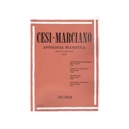 Cesi - Marciano - Antologia pianistica per la gioventù - Fasc. II