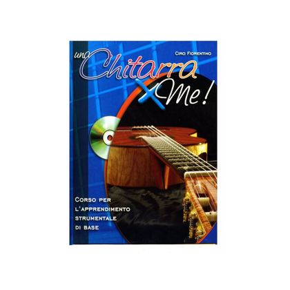 Ciro Fiorentino - Una chitarra x me! con CD