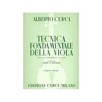 Alberto Curci - Tecnica fondamentale della Viola - Parte Prima