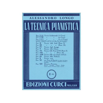 Alessandro Longo - La tecnica pianistica Fasc. I (A)