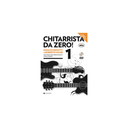 Donato Begotti & Roberto Fazari - Chitarrista da zero! 1 con DVD