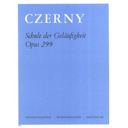 Carl Czerny  Schule der Gel&auml;ufigkeit op. 299