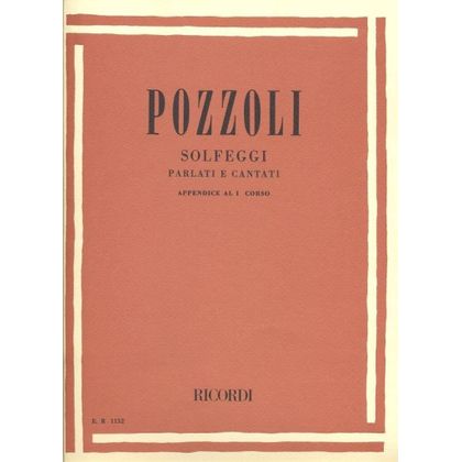 Ettore Pozzoli - Solfeggi parlati e cantati - Appendice al I Corso