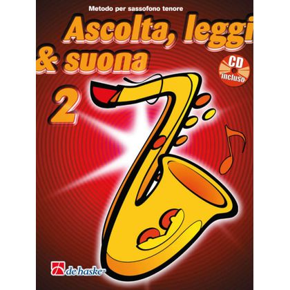 Ascolta, Leggi &amp; Suona 2 sassofono tenore