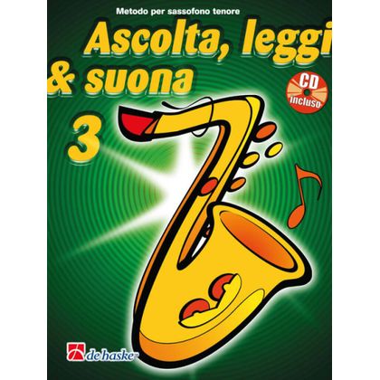 Ascolta, Leggi &amp; Suona 3 sassofono tenore