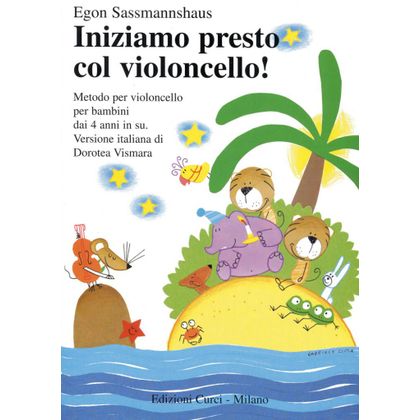 Egon Sassmannshaus
 - Iniziamo Presto Col Violoncello Primo Corso