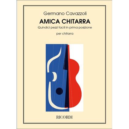 Germano Cavazzoli - Amica Chitarra
