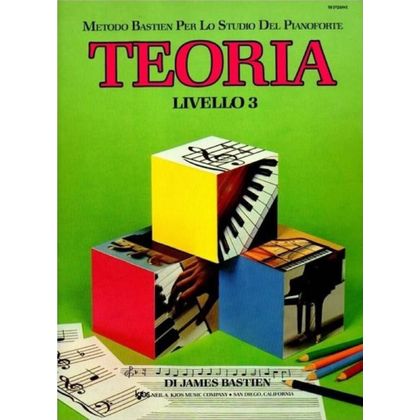 James Bastien - PIANO Teoria Livello 3