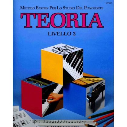 James Bastien - PIANO Teoria Livello 2