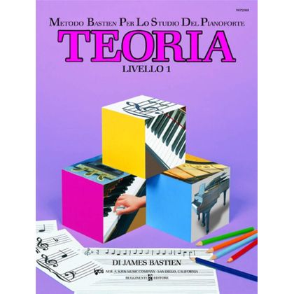 James Bastien - PIANO Teoria Livello 1