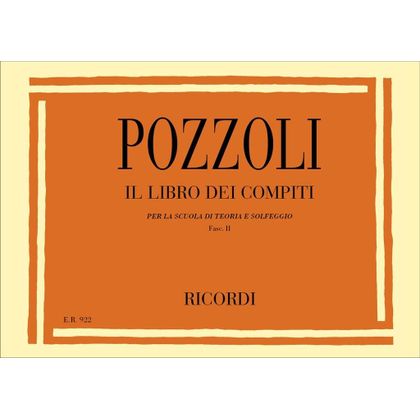 Pozzoli - Libro Dei Compiti Per La Scuola Di Teoria e Solfeggio Fascicolo II