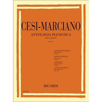 Cesi - Marciano - Antologia Pianistica Per La Giovent&ugrave; Fascicolo IV