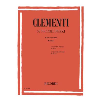 Clementi - 67 Piccoli Pezzi per pianoforte