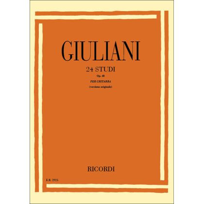 Giuliani - Esercizio Per La Chitarra. 24 Studi Op. 48