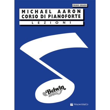 Michael Aaron - Corso Di Pianoforte Lezioni Primo Grado