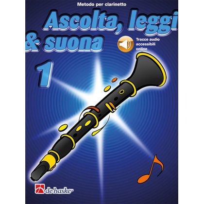 Ascolta, leggi & suona 1 clarinetto