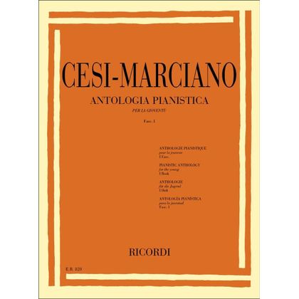 Cesi - Marciano - Antologia Pianistica Per La Gioventù - Fasc. I