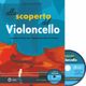 Alla scoperta del violoncello