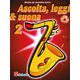 Ascolta, Leggi &amp; Suona 2 sassofono tenore
