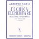 Alberto Curci - Tecnica Elementare Delle Scale E Degli Arpeggi per Violino