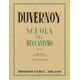 Duvernoy - Scuola Del Meccanismo Op. 120