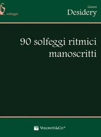 Gianni Desidery - 90 solfeggi ritmici manoscritti