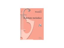 Gianni Desidery - Il dettato melodico con CD MP3