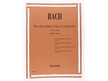 Bach - Piccoli preludi e fughette per pianoforte