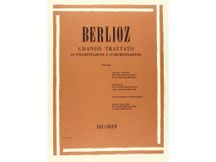 Berlioz - Grande trattato di strumentazione e d'orchestrazione