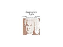 Il mio primo Bach - Primo fascicolo