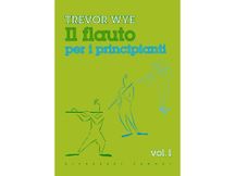 Trevor Wye - Il Flauto per i principianti Vol. 1