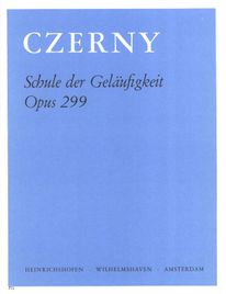 Carl Czerny  Schule der Gel&auml;ufigkeit op. 299