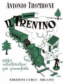 Antonio Trombone - Il Trenino