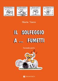 Maria Vacca - Solfeggio A Fumetti Vol. 2
