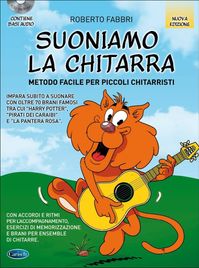 Suoniamo La Chitarra - Metodo Facile Per Piccoli Chitarristi