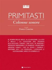 Volonte' Editore - Primitasti Colonne Sonore (Concina)