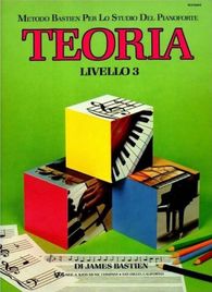 James Bastien - PIANO Teoria Livello 3