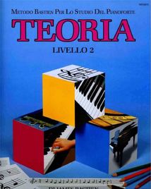 James Bastien - PIANO Teoria Livello 2