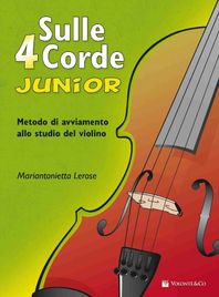 Sulle 4 corde junior a colori - Metodo avviamento al violino