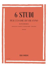 Ricordi - 6 Studi Per L'Esame Di Viii Anno Di Pianoforte