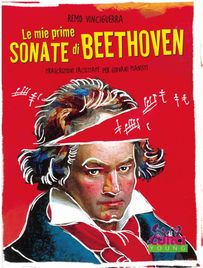 Vinciguerra - Le Mie Prime Sonate Di Beethoven