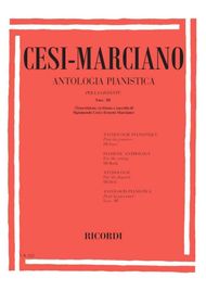 Cesi - Marciano - Antologia Pianistica Per La Giovent&ugrave; Fascicolo III